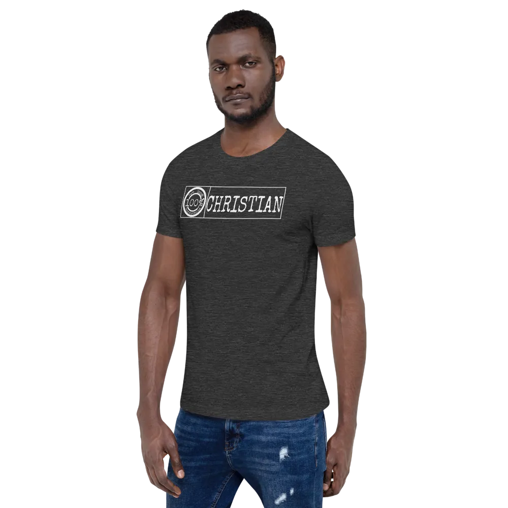 100% Christian Men's/Unisex Tees