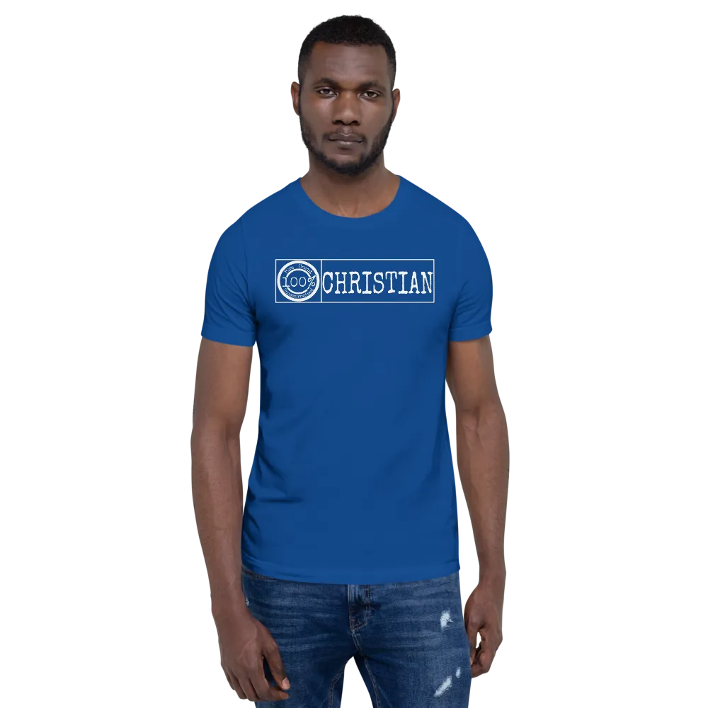 100% Christian Men's/Unisex Tees