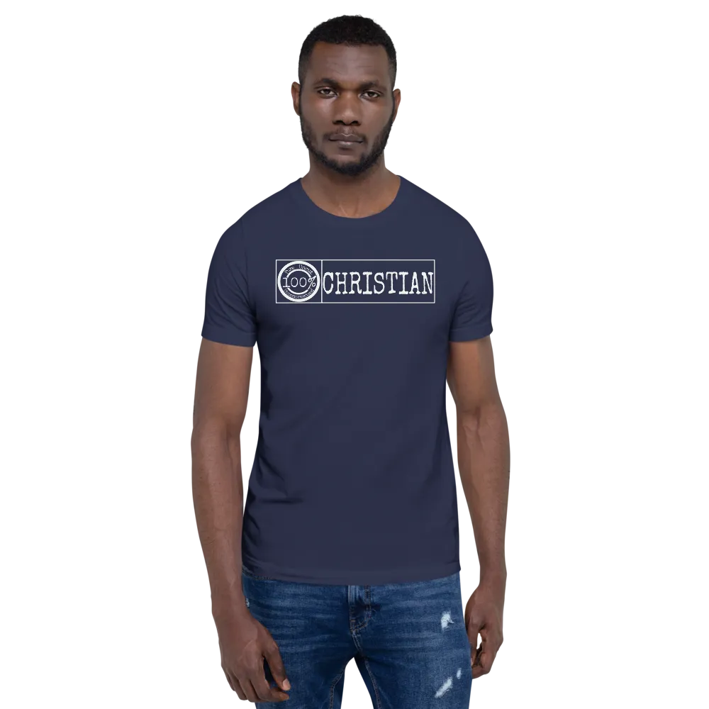 100% Christian Men's/Unisex Tees