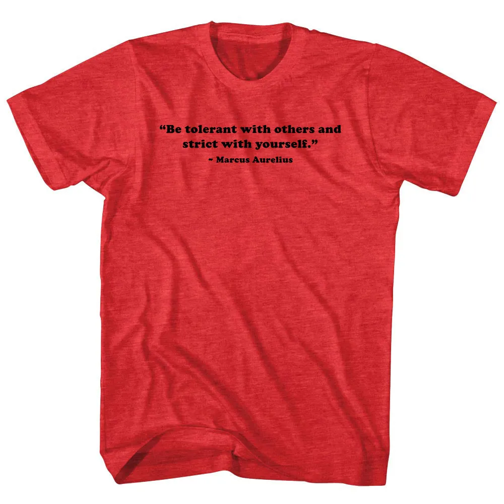 Be Tolerant With Others And Strict With Yourself. - Marcus Aurelius Quote Tees Adult Tri-Blend T-shirt